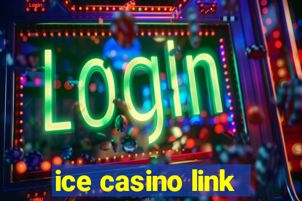 ice casino link